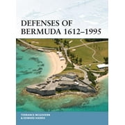 Fortress: Defenses of Bermuda 1612–1995 (Paperback)