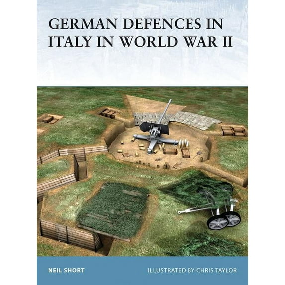 Fortress: German Defences in Italy in World War II (Series #45) (Paperback)
