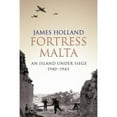 thumbnail image 1 of Pre-Owned Fortress Malta : An Island Under Siege@@ 1940-1943 (Paperback) 0304366544 9780304366545, 1 of 1