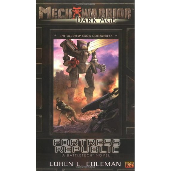 Pre-Owned Fortress Republic (Mechwarrior: Dark Age, No. 18) (Mass Market Paperback) 0451460537 9780451460530