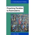 thumbnail image 1 of Pre-Owned Preaching Parables to Postmoderns (Paperback) 0800637135 9780800637132, 1 of 1