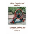 thumbnail image 1 of Forts, Factories and Funfairs: A History of The Burrs Country Park, Bury (3rd Edition), (Paperback), 1 of 1