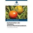 thumbnail image 1 of Fortschreiten der Tomaten-Schwarzfleckenkrankheit, (Paperback), 1 of 1