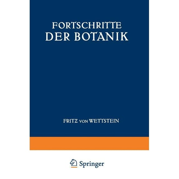 Fortschritte Der Botanik: Siebenter Band Bericht Ãber Das Jahr 1973, (Paperback)