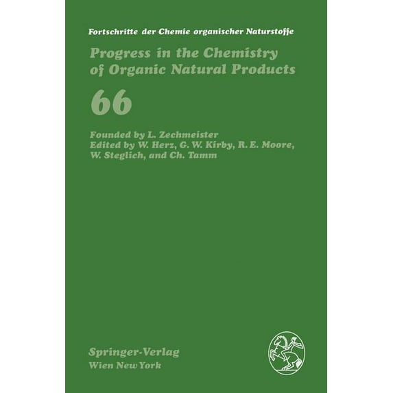 Fortschritte Der Chemie Organischer Natu Fortschritte Der Chemie Organischer Naturstoffe / Progress in the Chemistry of Organic Natural Products, Book 66, (Paperback)