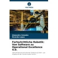thumbnail image 1 of Fortschrittliche Robotik: Von Software zu Operational Excellence 4.0., (Paperback), 1 of 1