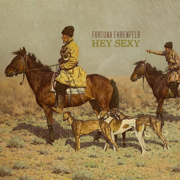 Fortuna Ehrenfeld Hey Sexy (Vinyl Record)