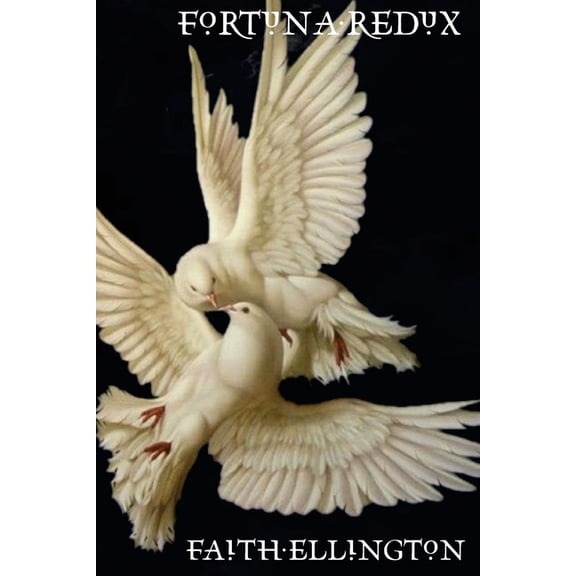Fortuna Redux, (Paperback)