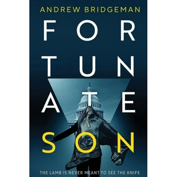 Fortunate Son: A Suspenseful Psychological Thriller, (Paperback)