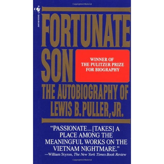 Pre-Owned Fortunate Son: The Autobiography Of Lewis B.Puller,Jr. (Unknown) 055356076X 9780553560763