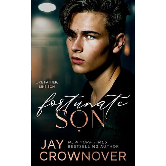 The Forever Marked Fortunate Son: a 2nd-Gen Marked Men novel, Book 1, (Paperback)