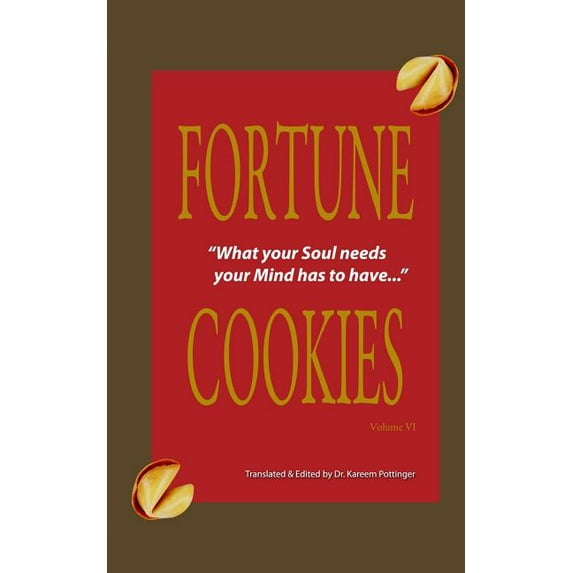Fortune Cookies Fortune Cookies Volume VI, Book 6, (Paperback)