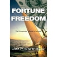 thumbnail image 1 of Pre-Owned Fortune & Freedom: The Entrepreneur's Guide to Success Paperback, 1 of 1