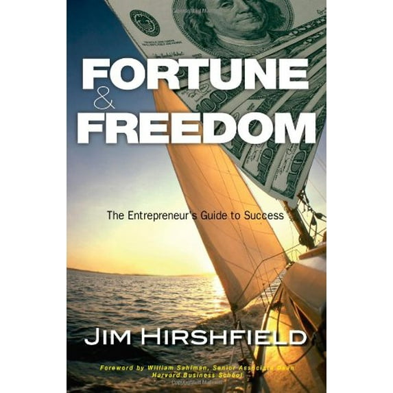Pre-Owned Fortune & Freedom: The Entrepreneur's Guide to Success Paperback