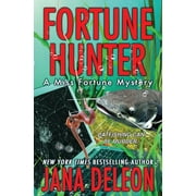 Fortune Hunter -- Jana DeLeon