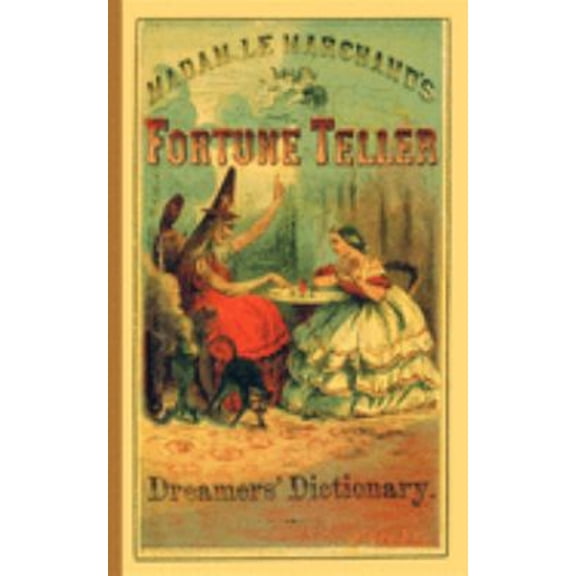Pre-Owned Fortune Teller and Dreamer's Dictionary (Paperback) 1557093091 9781557093097