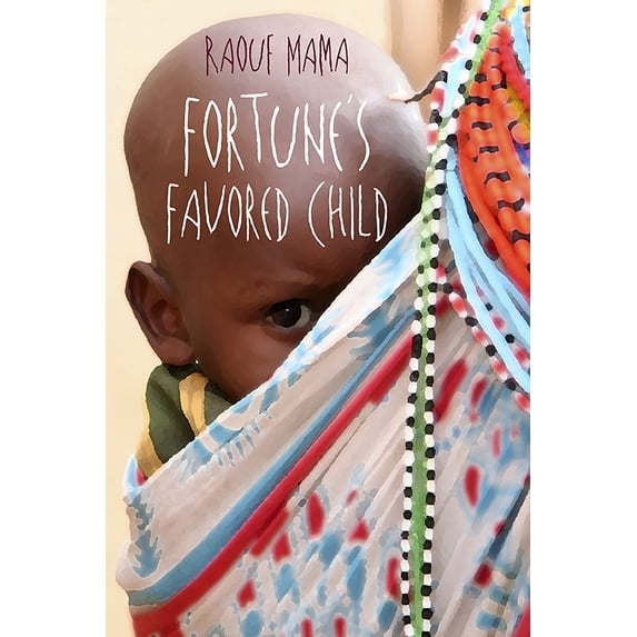 Fortune's Favored Child (Hardcover)