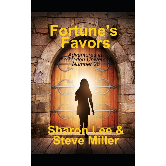 Adventures in the Liaden Universe (R) Fortune's Favors, Book 28, (Paperback)