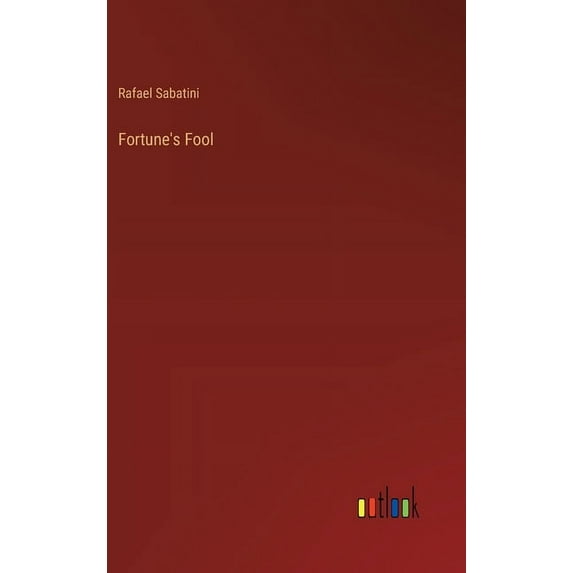 Fortune's Fool, (Hardcover)