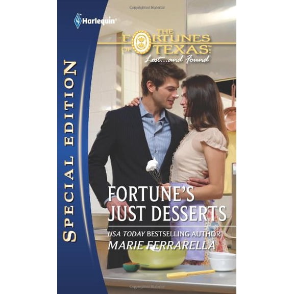 Pre-Owned Fortune's Just Desserts (Other) 9780373655892