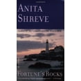 thumbnail image 1 of Pre-Owned Fortune's Rocks (Paperback) by Anita Shreve, 1 of 1