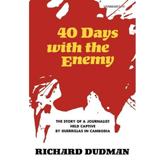 Forty Days with the Enemy, (Paperback)