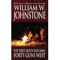 thumbnail image 1 of Pre-Owned Forty Guns West (First Mountain Man) (Paperback) 0786015349 9780786015344, 1 of 1