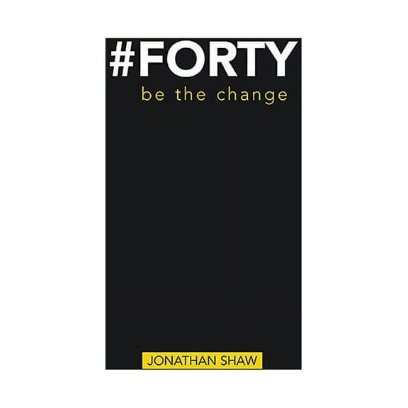 #Forty Jonathan Shaw (Paperback)