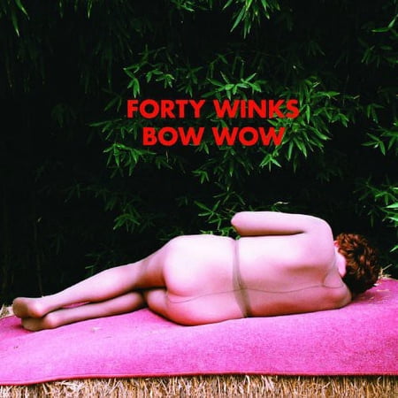 Forty Winks - Bow Wow - Music & Performance - CD