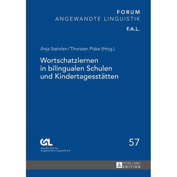 Forum Angewandte Linguistik - F.A.L. Wortschatzlernen in bilingualen Schulen und Kindertagesstaetten, Book 57, (Hardcover)