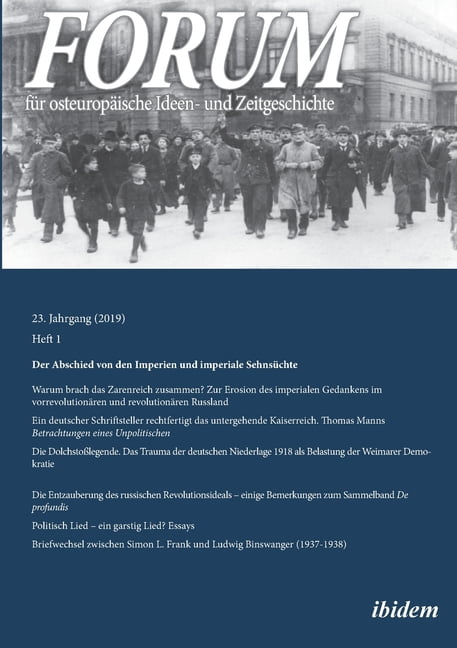 Forum FÃ¼r OsteuropÃ¤ische Ideen- Und Zeit Forum fÃ¼r osteuropÃ¤ische Ideen- und Zeitgeschichte, Book 23.1, (Paperback)