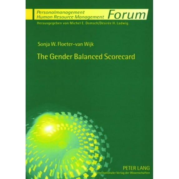 Forum Personalmanagement / Human Resource Management: The Gender Balanced Scorecard (Paperback)