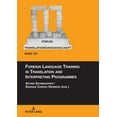 thumbnail image 1 of Forum Translationswissenschaft: Foreign Language Training in Translation and Interpreting Programmes (Hardcover), 1 of 1