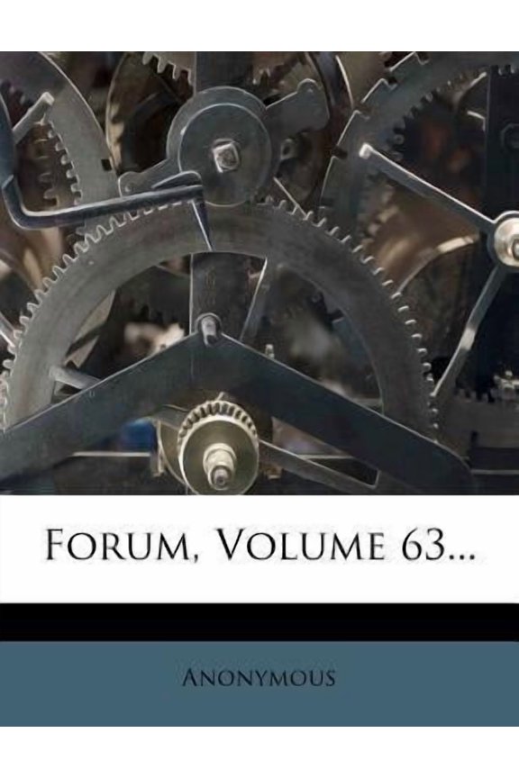 Forum, Volume 63... Paperback