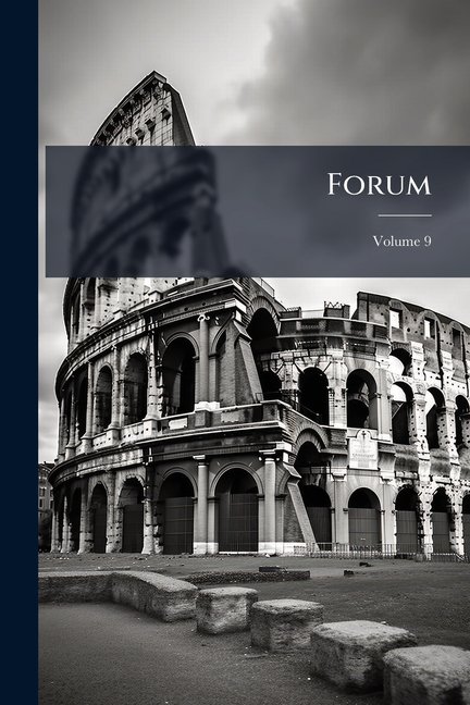 Forum; Volume 9 (Paperback)