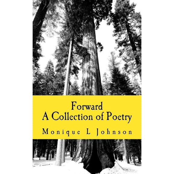 Forward: A Collection of Poetry (Paperback)