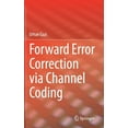 thumbnail image 1 of Forward Error Correction Via Channel Coding, (Hardcover), 1 of 1