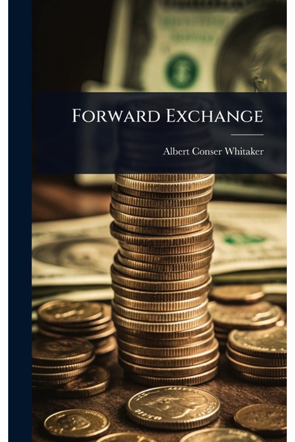 Forward Exchange, (Hardcover)