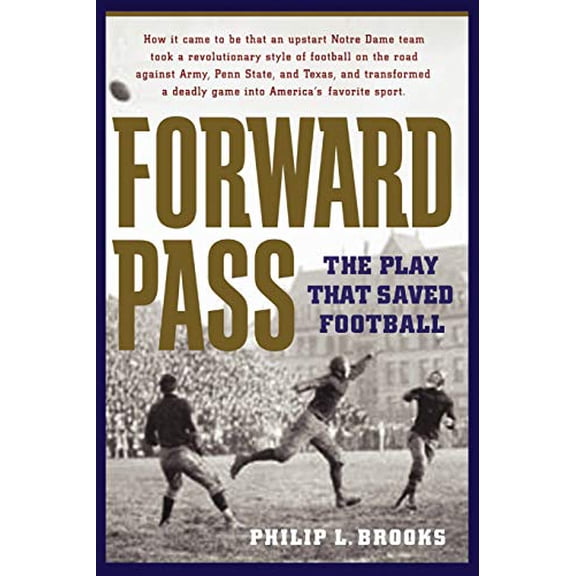 Pre-Owned Forward Pass : The Play That Saved Football (Paperback)