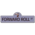 thumbnail image 1 of Forward Roll Street Sign | Indoor/Outdoor | Funny Home Decor for Garages, Living Rooms, Bedroom, Offices | SignMission personalized gift, 1 of 5