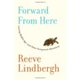 thumbnail image 1 of Pre-Owned Forward From Here: Leaving Middle Age--and Other Unexpected Adventures (Hardcover) 074327511X 9780743275118, 1 of 1