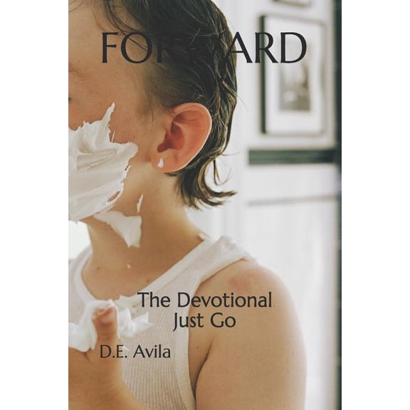 Forward the Devotional (Paperback)