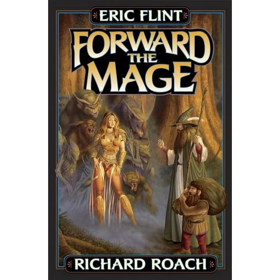 Forward the Mage (Paperback)