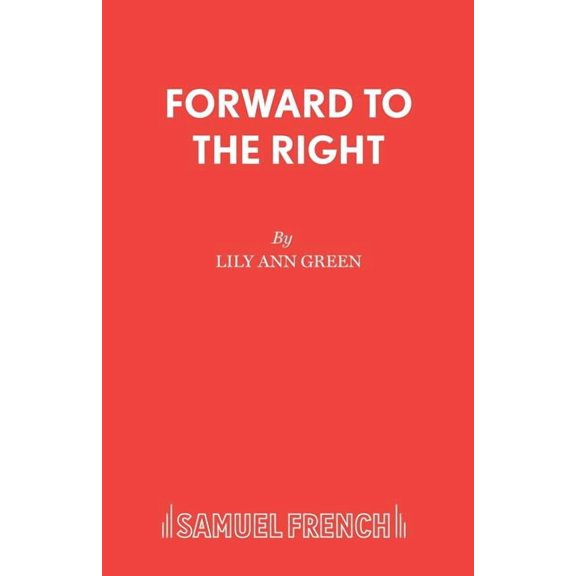 Forward to the Right, (Paperback)