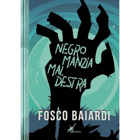 Fosco Baiardi Negromanzia maldestra (Paperback)