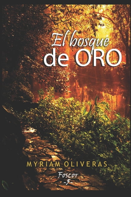 Foscor El bosque de oro, Book 5, (Paperback)