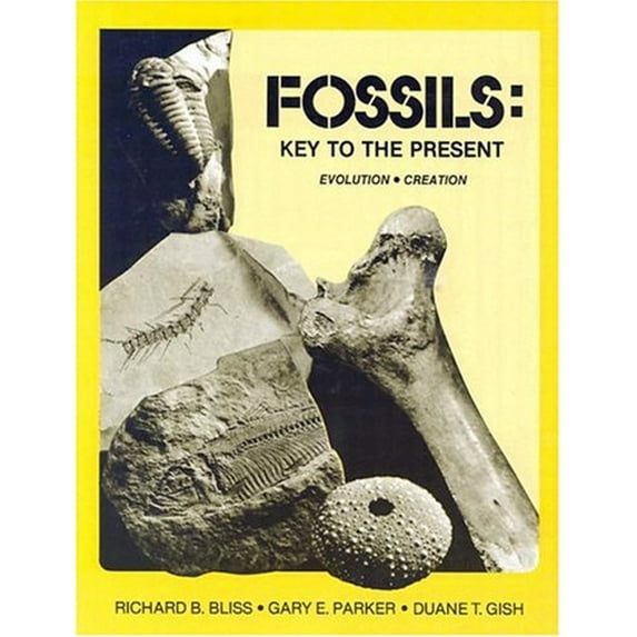 Pre-Owned Fossils: Key to the Present (Paperback) 089051058X 9780890510582