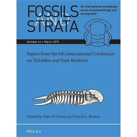 Fossils and Strata Monograph: Papers from the 6th International Conference on Trilobites and Their Relatives (Paperback)