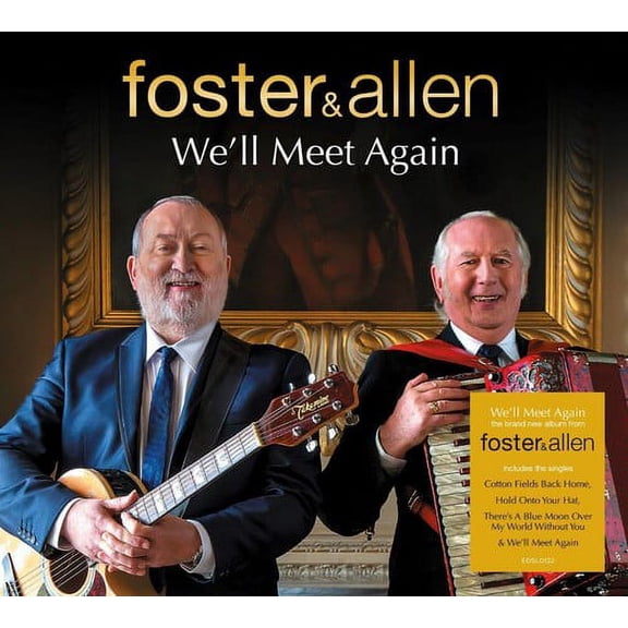Foster & Allen - We'll Meet Again - Limited Edition Autographed CD - Music & Performance - CD