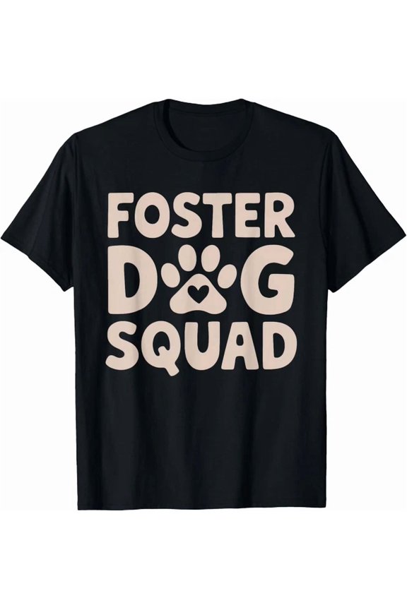 Foster Dog Squad T-Shirt